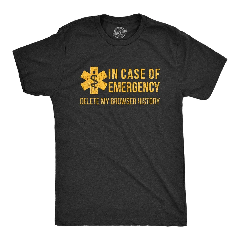 In Case Of Emergency Delete My Browser History Men's T Shirt