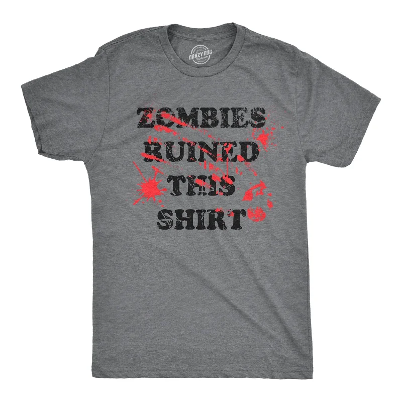 Zombies Ruined This Shirt Men's T Shirt