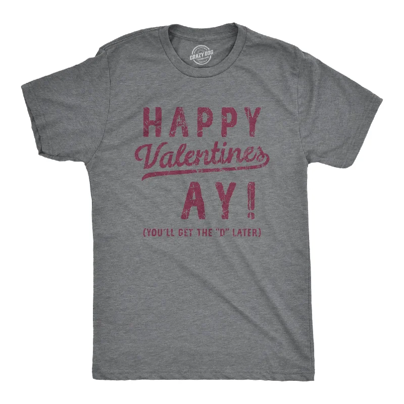 Happy Valentines Ay Men's T Shirt