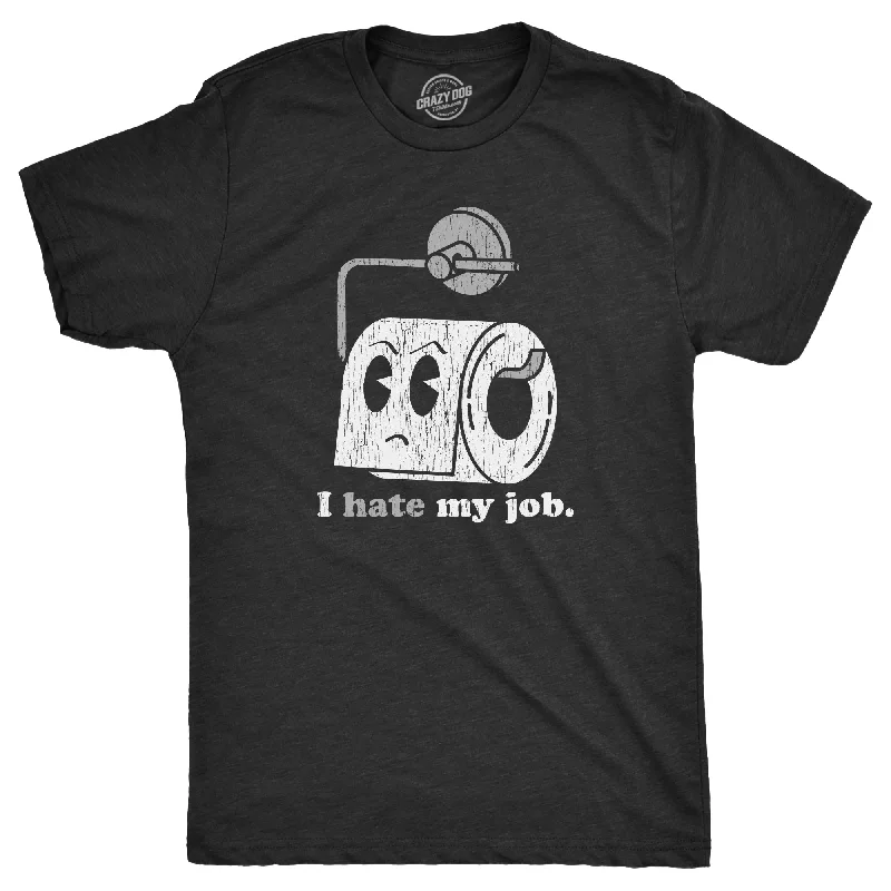 I Hate My Job Men's T Shirt