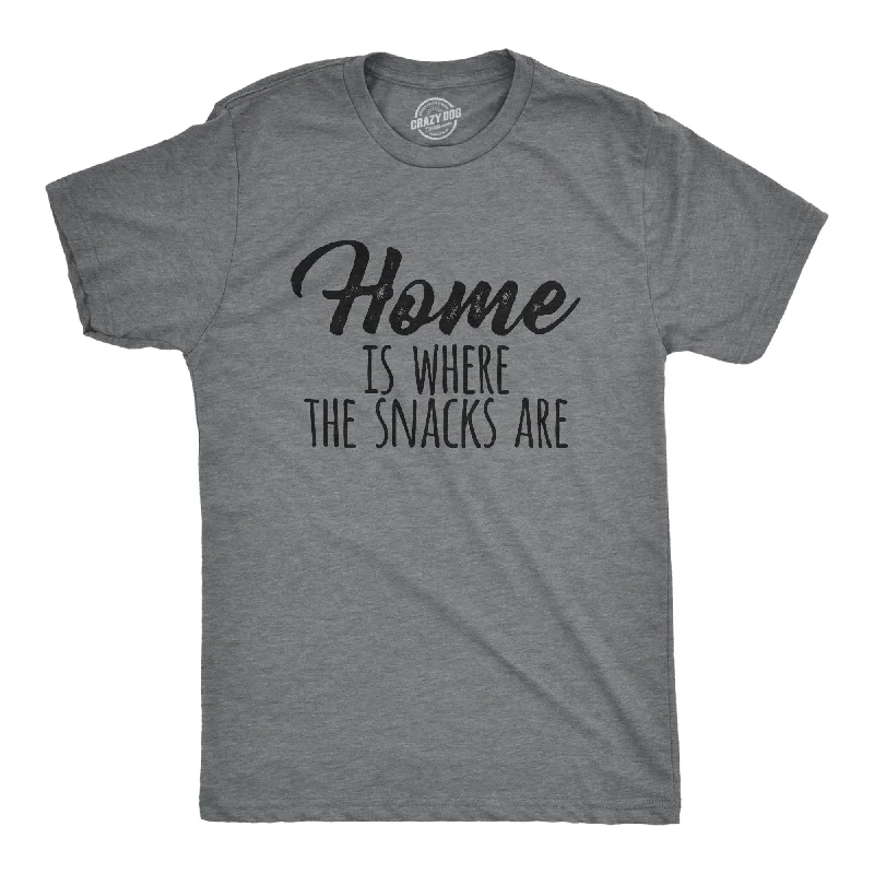 Home Is Where The Snacks Are Men's T Shirt