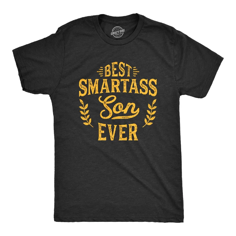 Best Smartass Son Ever Men's T Shirt