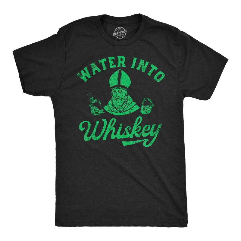 Water Into Whiskey Men's T Shirt