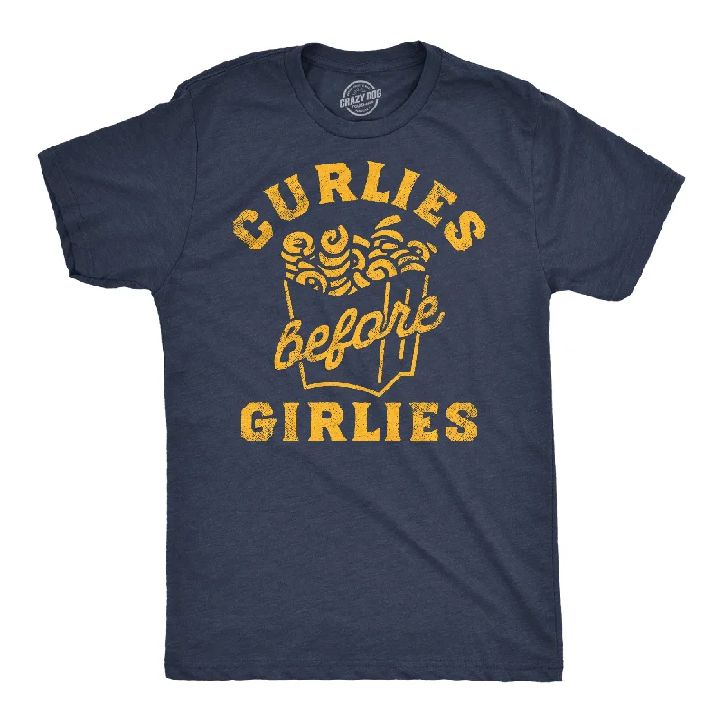 Curlies Before Girlies Men's T Shirt