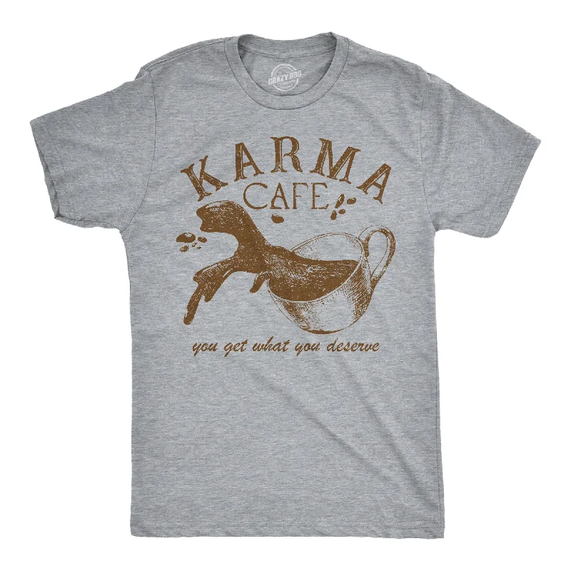 Karma Cafe Men's T Shirt