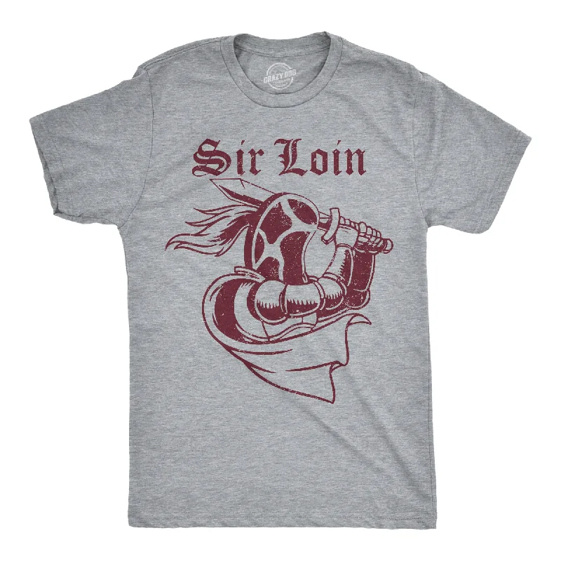 Sir Loin Men's T Shirt