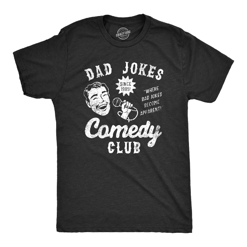 Dad Jokes Comedy Club Men's T Shirt