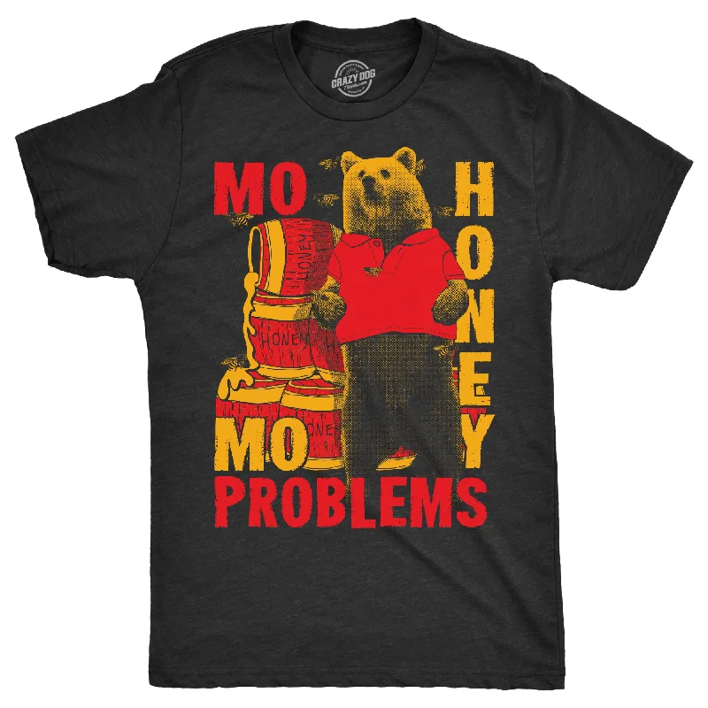 Mo Honey Mo Problems Men's T Shirt