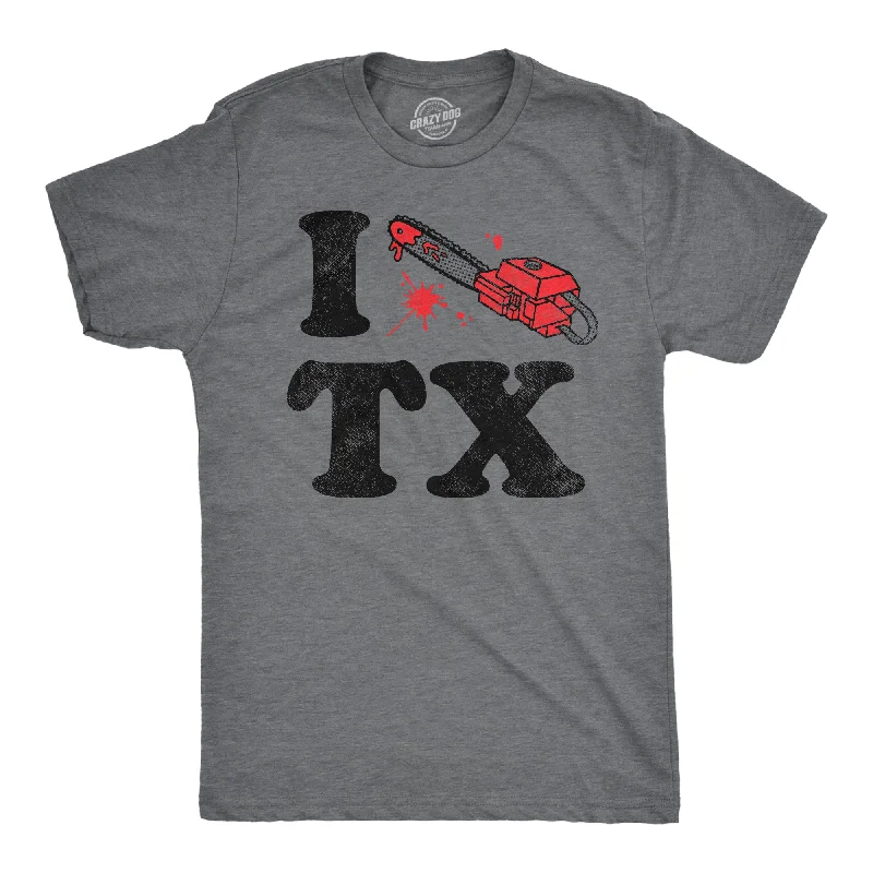 I Chainsaw Texas Men's T Shirt