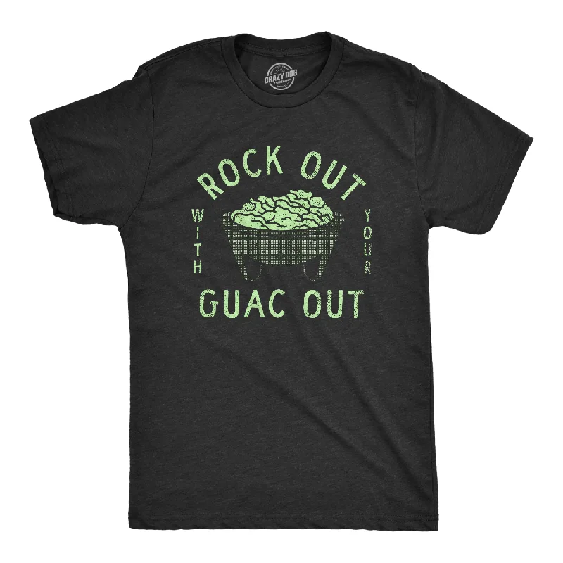 Rock Out With Your Guac Out Men's T Shirt