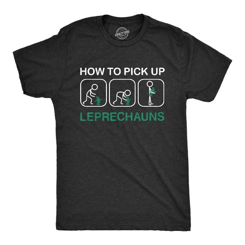 How To Pick Up Leprechauns Men's T Shirt