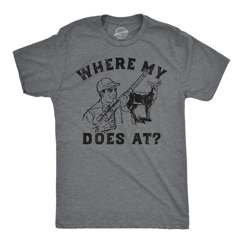 Where My Does At Men's T Shirt